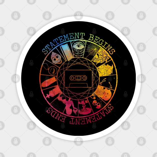 STATEMENT BEGINS OR STATEMENT  ENDS RAINBOW Magnet by mandibasah88